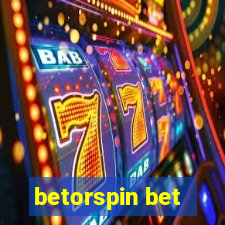 betorspin bet